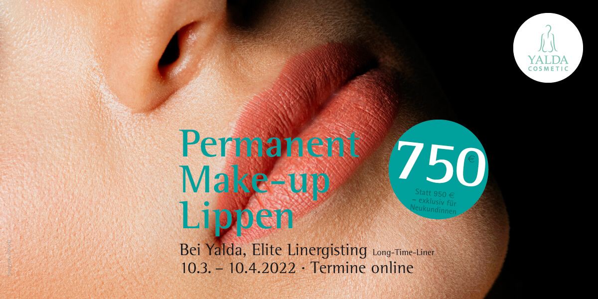 Angebot Permanent Make-up Lippen bei Yalda für 750 Euro
